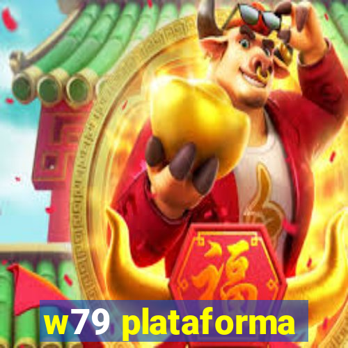 w79 plataforma